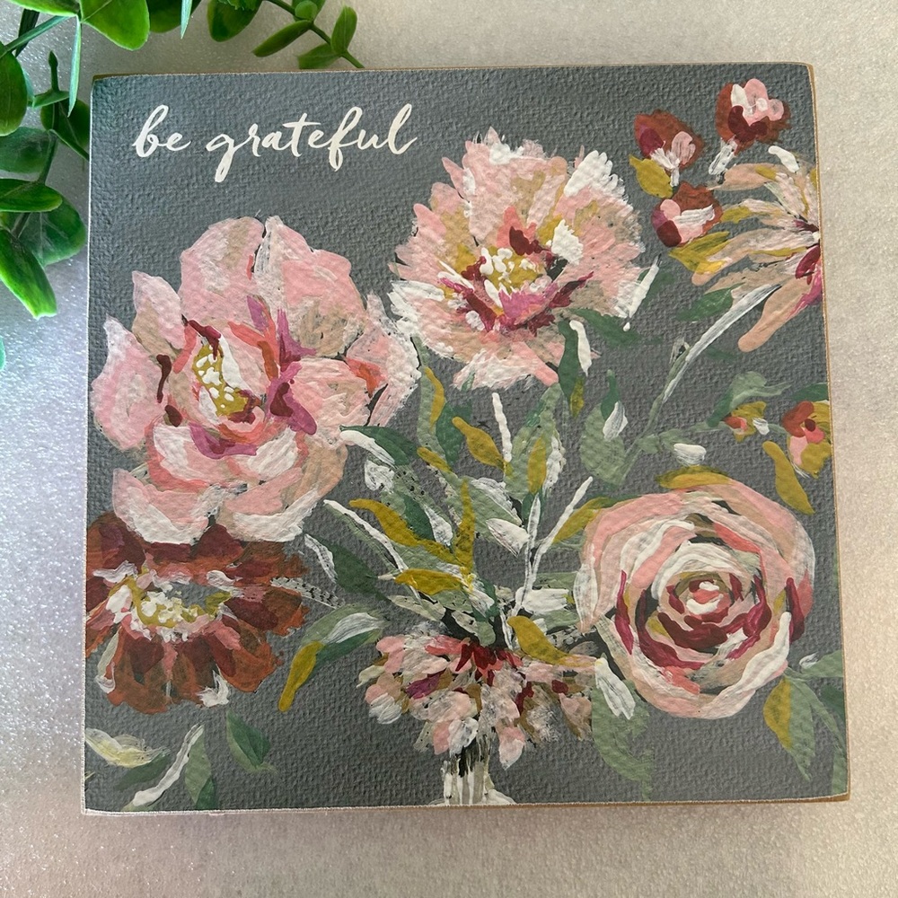 ISABEL BLOOM • “Be Grateful” Wood Block Art